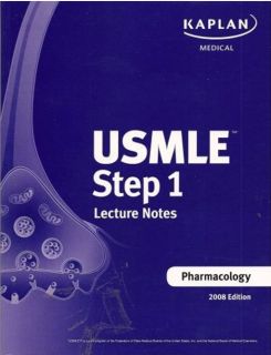 Kaplan USMLE Step 1 Pharmacology Lecture Notes 2012 PDF