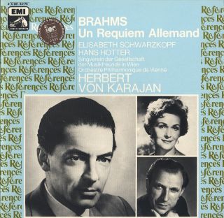 Karajan Hotter Schwarzkopf Vienna Brahms German Requiem EMI Reference