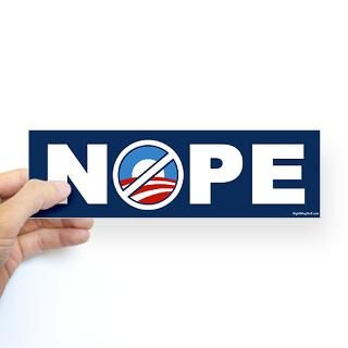 Nope 2 Anti Obama Bumper Sticker > Nope 2 Anti Obama
