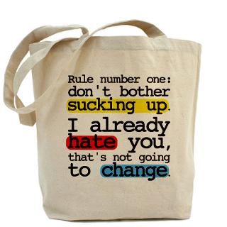 Rule Number One Tote Bag for $18.00