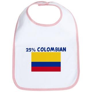 25 PERCENT COLOMBIAN Bib for $12.00