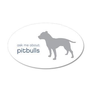 About Wall Decals  Ask Me About Pitbulls 38.5 x 24.5 Oval Wall Peel