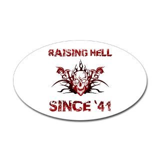 Raising Hell Since 41 Decal for $4.25