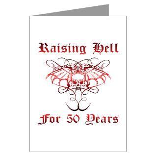 50 50Th Gifts  50 50Th Greeting Cards  Raising Hell 50 Greeting