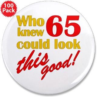 65 Year Old Button  65 Year Old Buttons, Pins, & Badges  Funny