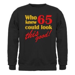65 Gifts  65 Sweatshirts & Hoodies  Funny 65th Birthday Gag Gifts
