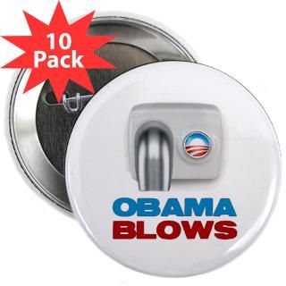 25 magnet 10 pack $ 15 99 obama blows 2 25 button 100 pack $ 109 99