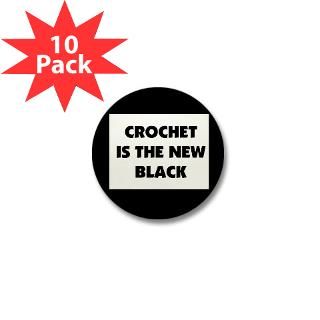 Crochet Is the New Black Mini Button (10 pack)