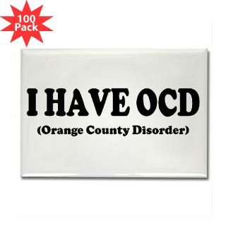 Have OCD (Orange County Disorder) T Shirts  Pop Culture & Retro T