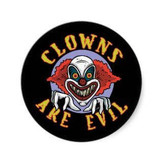 Clowns are Evil Stickers/Envelope Seals
