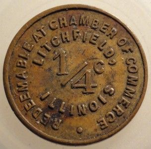 Litchfield Illinois Chamber of Commerce 1 4c Trade Token 16mm Nice