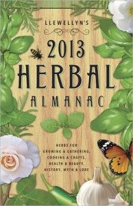2013 Herbal Almanac by Llewellyn Pagan Wiccan Witchcraft Herbs