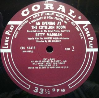 BETTY MADIGAN an evening at cotillion room LP VG+ CRL 57418 Mono 1958