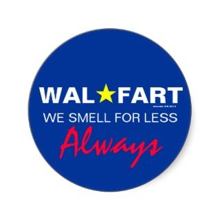 Immature Wal Mart Joke About Smelly Farts Sticker