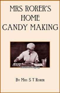 1889 Victorian Candy Recipe Book Homemade Candies Confections DIY