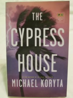 The Cypress House by Michael Koryta RARE Advance Readers Copy
