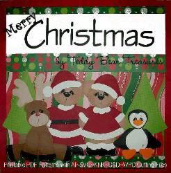 Mr. and Mrs. Santa Bears, Penguin, Snowman, Gingerbread Man, Elf,