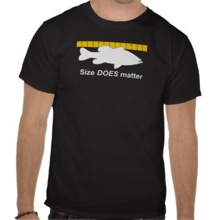 Size Does Matter   Funny bass fishing Tshirts