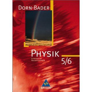 Dorn / Bader Physik SI   Ausgabe 2007 für Niedersachsen Schülerband