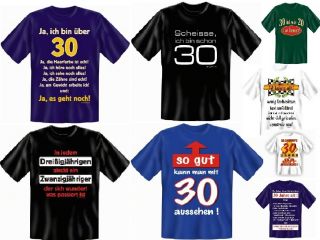 Fun T Shirt 30 Geburtstag, 30 Jahre, Fun T Shirts