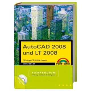 AutoCAD 2008 und LT 2008   inkl. 3 DCS Zeichnungen, 3D Modelle