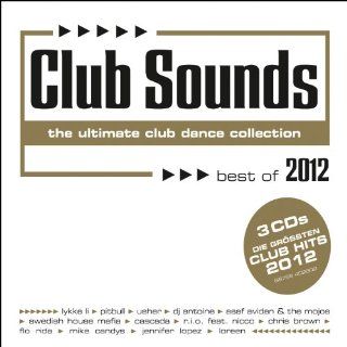 Club Sounds Best of 2012 Musik