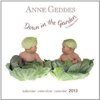 The Garden, Broschürenkalender 2013 Anne Geddes Bücher