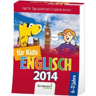 Sprachkalender Englisch für Kids 2014 Tag für Tag spielend Englisch
