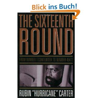Hurricane. Die wahre Geschichte des Rubin Hurricane Carter. 