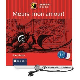 Stirb, mon amour (Lernkrimi Audio Learning Französisch Übungs