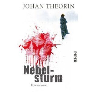 Nebelsturm Kriminalroman Johan Theorin, Kerstin Schöps