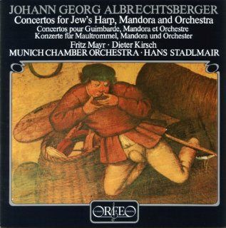 Albrechtsberger Konzerte für Maultrommel und Mandora 
