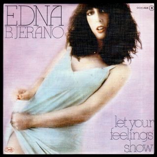 EDNA B. JERANO (The Rattles)   SPAIN 7 1980   LET YOUR FEELINGS SHOW