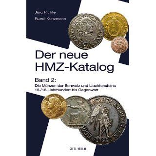 HMZ Katalog 2 Die Münzen der Schweiz und Liechtensteins. 15./16