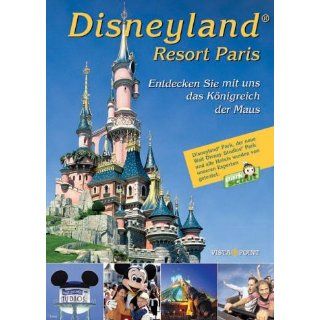 Disneyland Resort Paris. Entdecken Sie mit uns das Königreich der