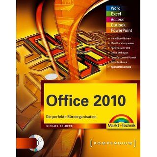 Office 2010 Die perfekte Büroorganisation (Kompendium / Handbuch