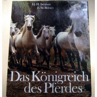 Das Königreich des Pferdes Hans Heinrich Isenbart, Emil