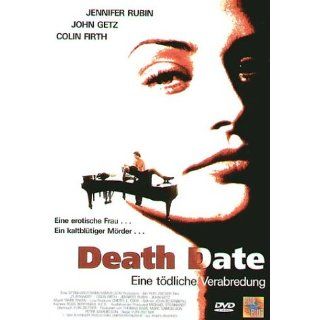 Death Date Colin Firth, Jennifer Rubin, John Getz, Mark