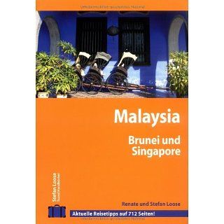 Stefan Loose Travel Handbücher Malaysia   Singapore   Brunei: 