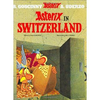 Asterix in Switzerland (Asterix (Orion Hardcover)) Albert