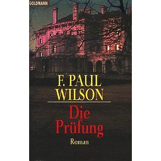 Die Prüfung F. Paul Wilson, Wulf Bergner Bücher