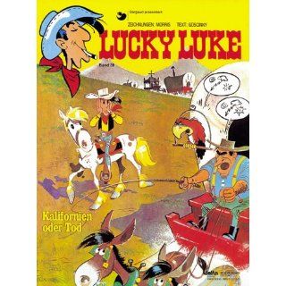 Lucky Luke 39 Kalifornien oder Tod Morris, René Goscinny