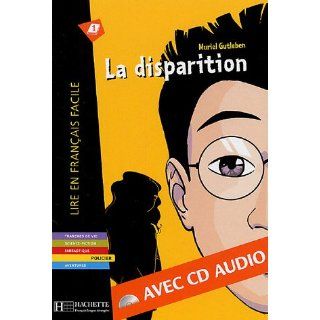 La disparition (1CD audio) (Lire En Francais Facile): 