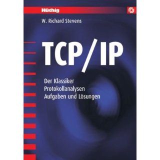 TCP/IP Der Klassiker. Protokollanalyse. Aufgaben und Lösungen