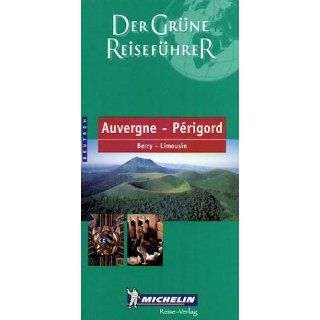 Michelin Auvergne, Perigord. Berry   Limousin Bücher