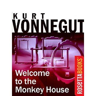 Welcome to the Monkey House (Kurt Vonnegut series) [Kindle Edition]