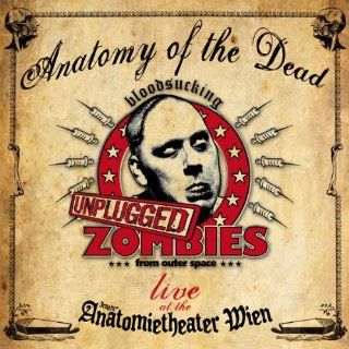 Anatomy of the Dead (Live Unplugged) Musik