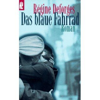 Das blaue Fahrrad. Régine Deforges Bücher