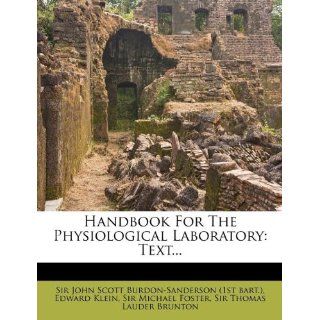 Handbook for the Physiological Laboratory Text Edward