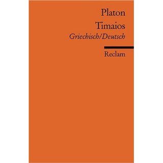 Timaios Griech. /Dt. Platon, Rudolf Rehn, Thomas Paulsen